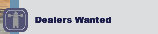 Dealers Wanted